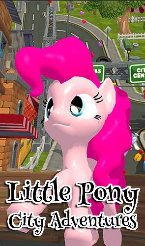 game pic for Little pony city adventures